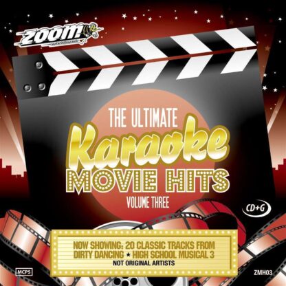 Zoom Karaoke ZMH03 - The Ultimate Karaoke Movie Hits - Volume Three - Dirty Dancing * High School Musical 3