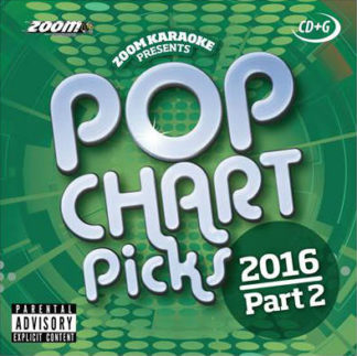 Zoom Karaoke ZPCP2016II - Pop Chart Picks 2016 - Part 2