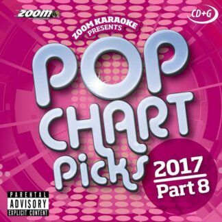 Zoom Karaoke ZPCP2017VIII - Pop Chart Picks 2017 - Part 8