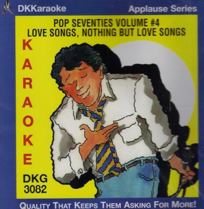 DKKaraoke DKG3082 - Pop 70’s Volume 4 - Love Songs, Nothing But Love