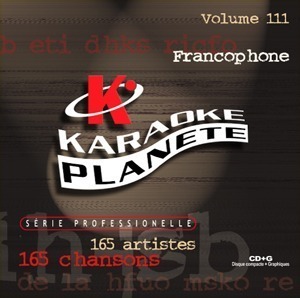 Karaoké Planète Français volume 111