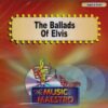 The Ballads of Elvis