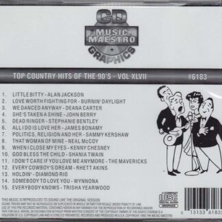 Top Country Hits of the 90’s - Volume XLVII