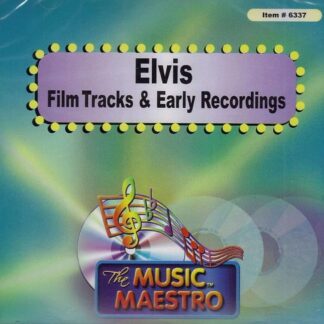Elvis - Film Tracks and Early Recordings
