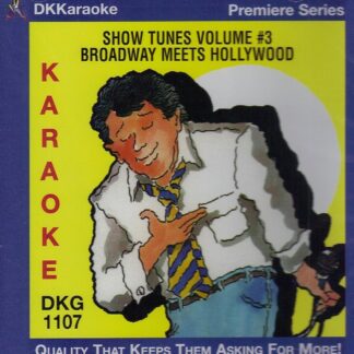 DKKaraoke DKG1107 - Show Tunes Volume 3 - Broadway Meets Hollywood