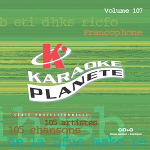 Karaoké Planète® French Volume 107