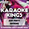 Kings 2 - Kids Party Anthems - Volume 1 <span class="nowrap">• </span>Also featuring <span class="feartist">Black Lace</span>