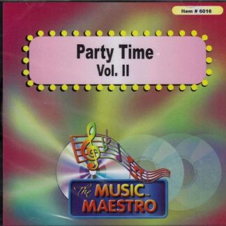 Party Time Volume II