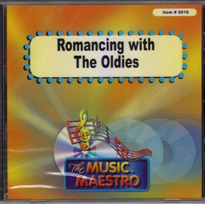 Romancing With the Oldies