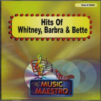 Hits of Whitney, Barbra and Bette