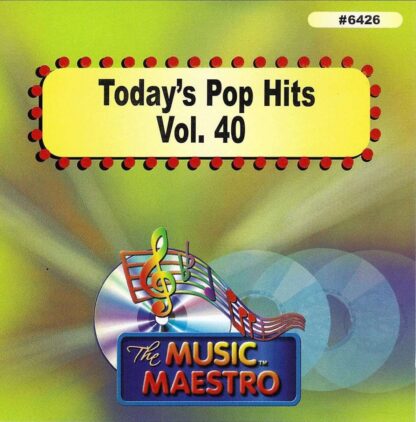 Today’s Pop Hits - Volume 40